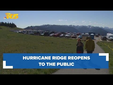 Hurricane Ridge Road opens after visitor center fire in May