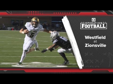 6A No. 6 Westfield beats Zionsville 27-3 after coming alive in second half | Operation Football
