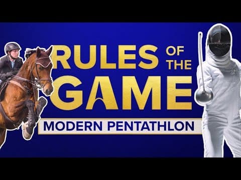Rules of the Game: Modern Pentathlon