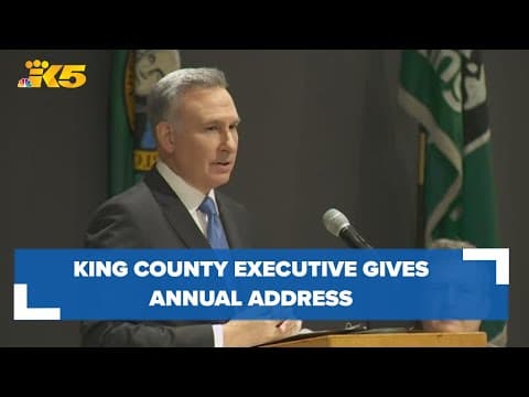 'Too many left behind': King County executive discusses homelessness during annual address