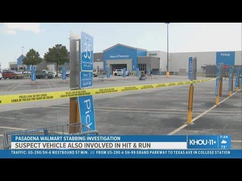 Pasadena Walmart stabbing: Suspect also linked to hit-and-run, police say