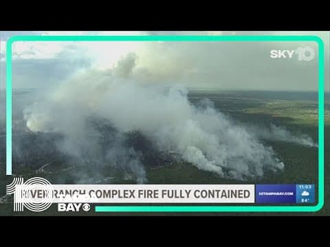 River Ranch fire completely contained with help from recent rain