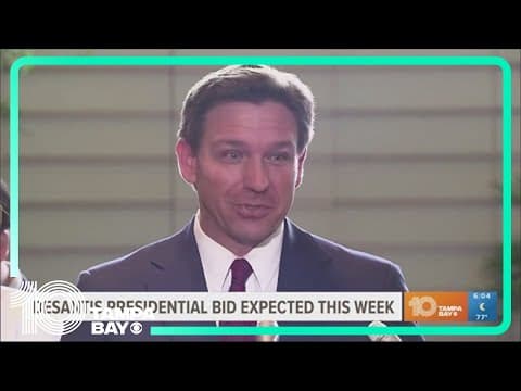 DeSantis expected to announce presidential run this week