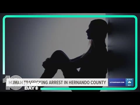 Advocate explains how human traffickers exploit victims after recent Hernando County arrest