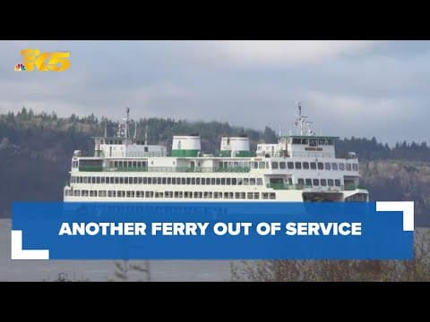 Another Washington ferry is out of service
