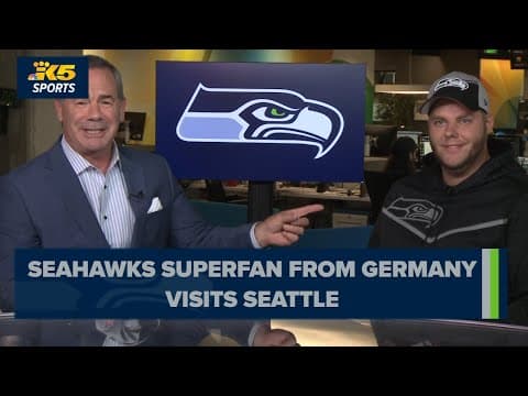 Seahawks superfan from Germany visits Seattle to see first NFL game in the United States