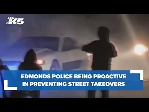 Edmonds police taking active steps to prevent street takeover events