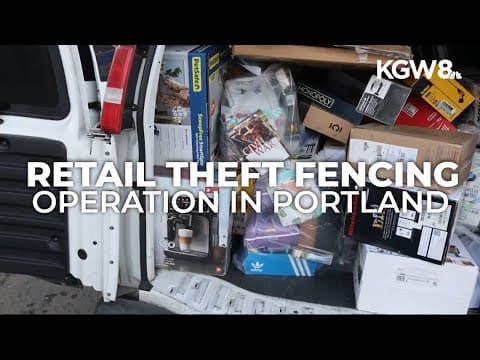 Investigators in Portland bust massive retail theft fencing operation