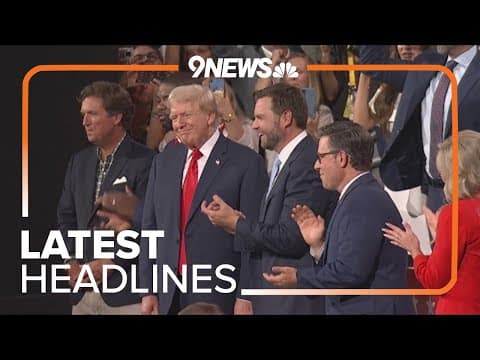 Latest headlines | Trump to speak at RNC tonight