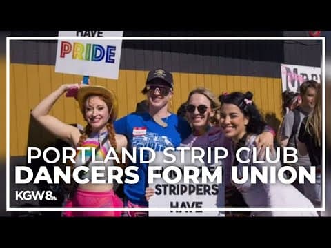 Exotic dancers at Portland strip club become second club nationally to unionize