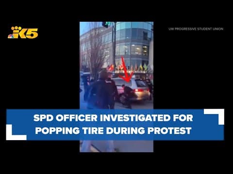 Seattle police officer under investigation for popping a tire on a moving vehicle at protest