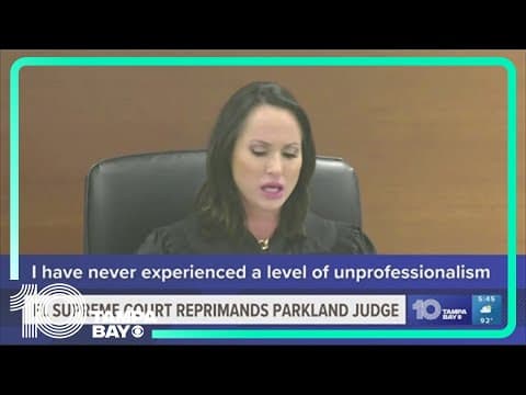 Florida Supreme Court reprimands judge for conduct during Parkland school shooting trial