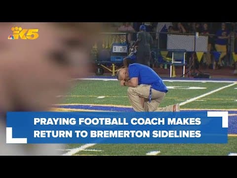 Praying coach makes long-awaited return to Bremerton football sideline Friday night