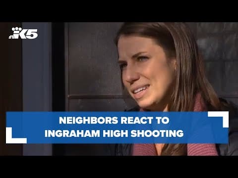 Neighbors react to Ingraham High School shooting