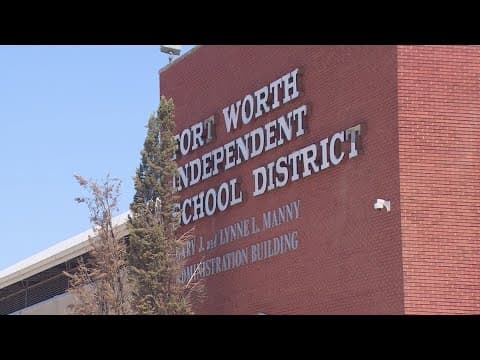 Fort Worth ISD to close more schools, consolidate campuses