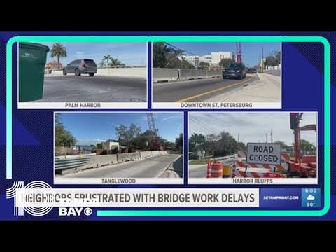 Neighbors in Pinellas County neighborhoods frustrated with bridge work delays