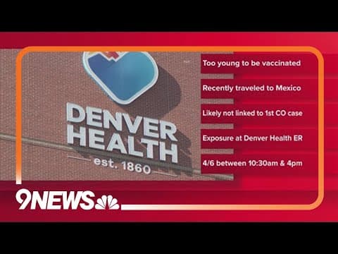 Colorado health authorities confirm 2nd measles case in Denver infant