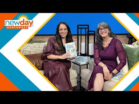 'Fire It Up' shares tips for reigniting your relationship - New Day NW