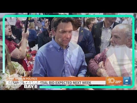 This week in politics: DeSantis moves closer to 2024 bid