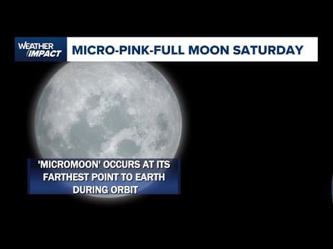 April 2025 Full Pink Moon: When to see the micromoon this weekend