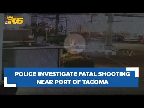 Police investigating fatal shooting near the Port of Tacoma