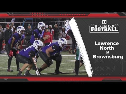 Operation Football | Brownsburg 22 Lawrence North 21