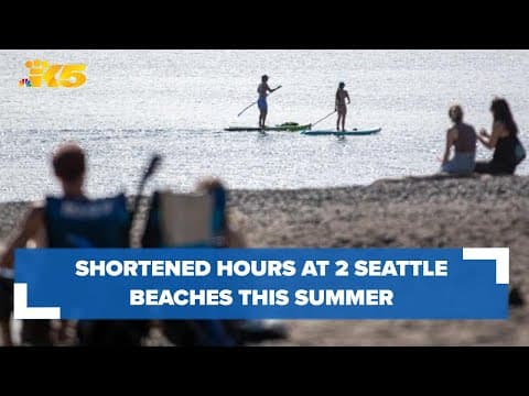 Shortened hours at Alki Beach, Golden Gardens this summer