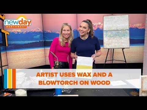 Seattle artist uses wax and a blowtorch to make beautiful layers on wood      - New Day NW