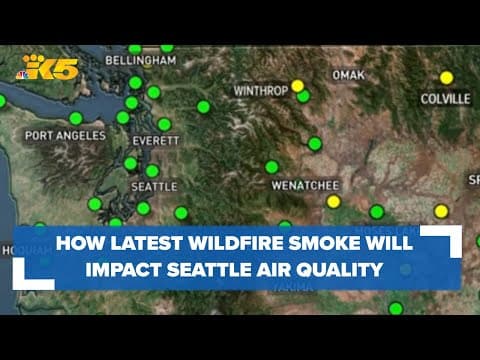 How latest smoke will impact Seattle air quality forecast