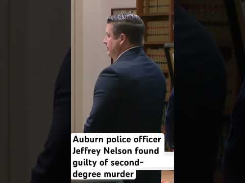 Auburn police officer Jeffrey Nelson convicted of murder in 2019 shooting