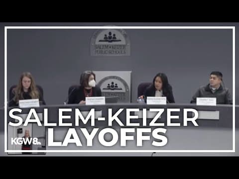 Hundreds of Salem-Keizer School District employees face layoffs