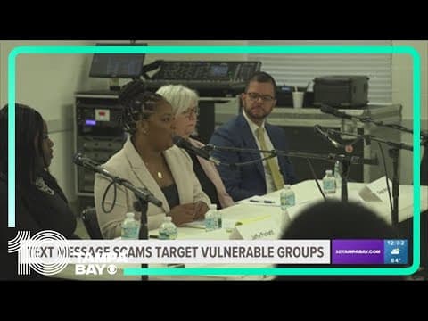 Text message scams target vulnerable groups in Tampa Bay