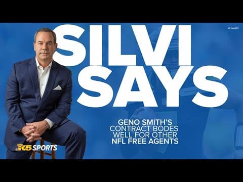 Silvi Says: Geno Smith's new contract bodes well for other free-agent NFL quarterbacks
