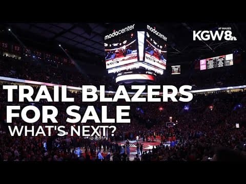 Trail Blazers up for sale; fans worry about team’s future in Portland