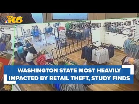 Forbes: Washington is state most heavily impacted by retail theft
