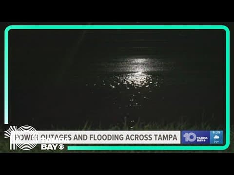Heavy rain leads to flooding and power outages throughout Tampa