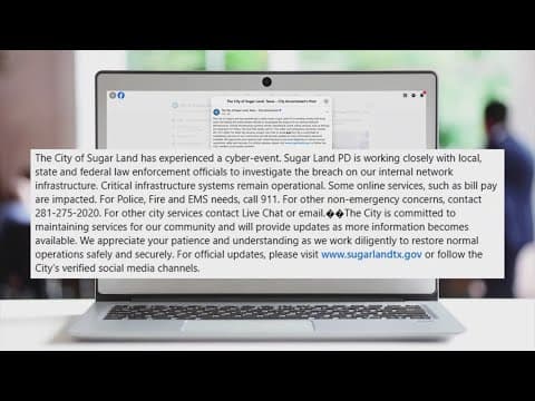 Some City of Sugar Land services impacted by 'cyber-event'