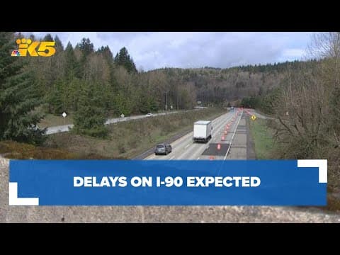 Possible delays as westbound I-90 between Preston, Issaquah is reduced to one lane