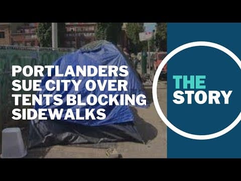 Portlanders with mobility disabilities sue city over tents blocking sidewalks