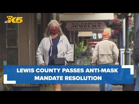 Lewis County commissioners pass anti-mask mandate resolution