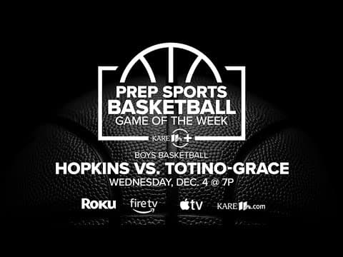 REPLAY: Prep Boys Basketball Game of the Week | Dec. 4: Hopkins vs. Totino-Grace