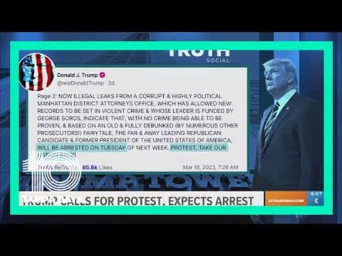 Trump calls for protests ahead of rumored arrest