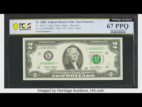 Got a $2 bill? It could be worth thousands of dollars