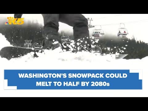 Washington snowpack on track to decrease by nearly half by 2080s