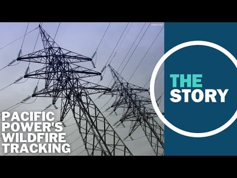 Here's how Pacific Power decides whether to shut off power to avoid future wildfires