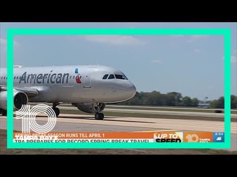 TPA prepares for record Spring Break with more than 70K travelers expected daily