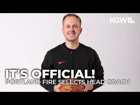 Portland Fire officially names head coach after social media snafu