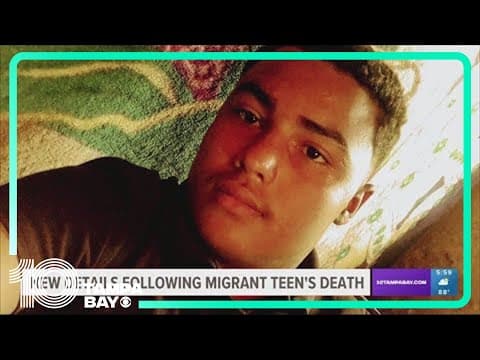 New details revealed in migrant teen's death in Florida