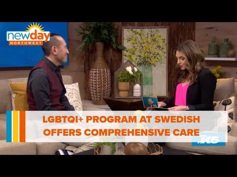 LGBTQI+ Program at Swedish offers comprehensive care to a diverse community - New Day NW