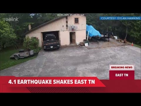 Ring Camera footage shows effects of East TN earthquake